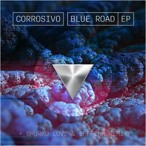 Blue Road Ep