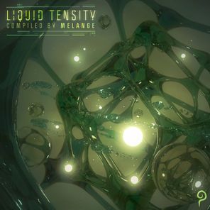 Liquid Tensity (Compiled by DJ Melange)