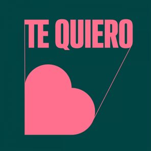 Te Quiero