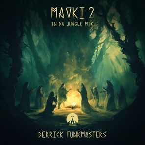 Mavki 2 (In Da Jungle mix)