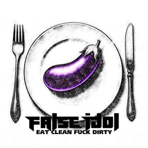 Eat Clean Fuck Dirty