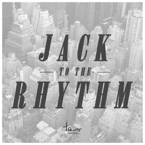 Jack to the Rhythm