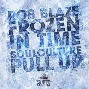 Frozen In Time / Pull up