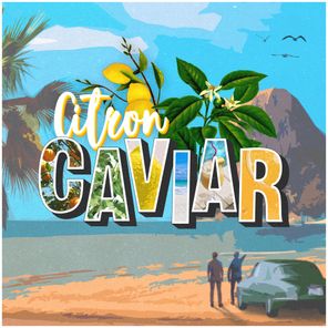 Citron Caviar EP