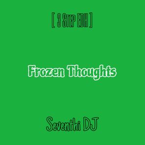 Frozen Thoughts