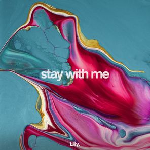 Stay with Me