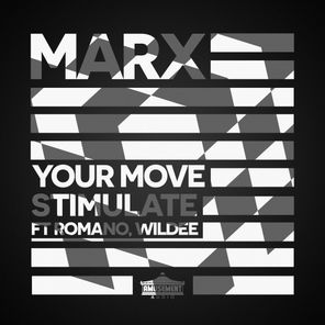 Your Move // Stimulate