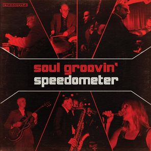 Soul Groovin - Speedometer Live