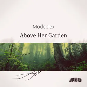 Above Her Garden