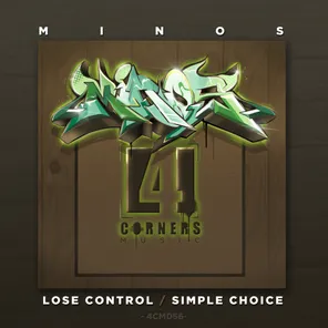 Lose Control / Simple Choice
