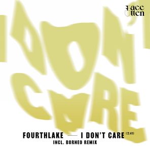 I Don't Care