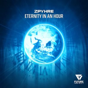 Eternity in an Hour (Extended Mix)