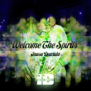 Welcome the Spirits