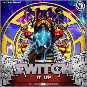 UK Jungle Records Presents: Darth Leng - Switch It Up