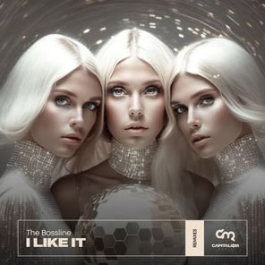 I Like It (Extended Remixes)