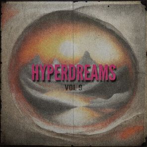 Hyperdreams, Vol. 9