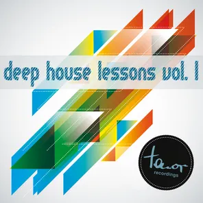 Deep House Lessons, Vol. 1