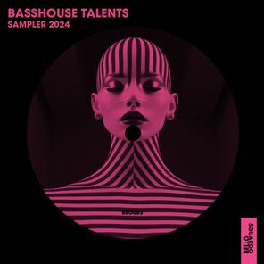 Basshouse Talents - Sampler 2024