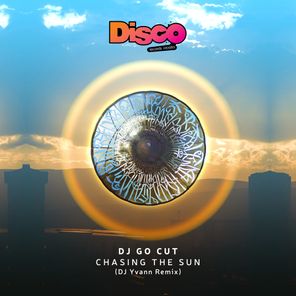 Chasing the Sun (DJ Yvann Remix)