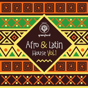 Afro & Latin House, Vol. 1