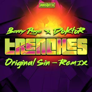 Trenches (Original Sin Remix)