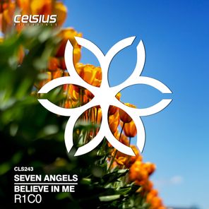 Seven Angels / Believe In Me