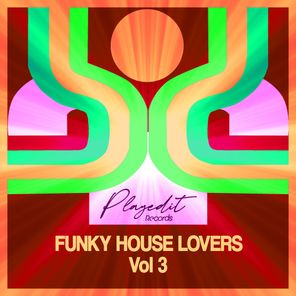 Funky House Lovers, Vol. 3