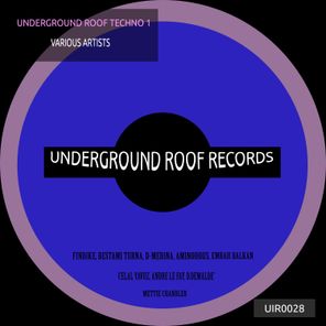 Underground Roof Techno 1