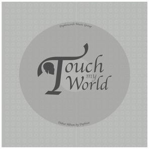 Touch My World LP