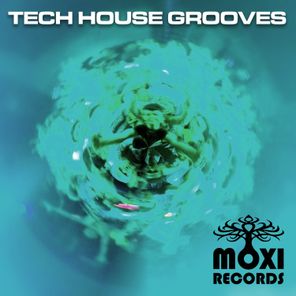 Moxi Tech House Grooves, Vol. 9