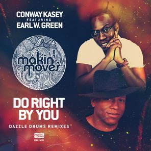 Do Right By You (Dazzle Drums Remixes)