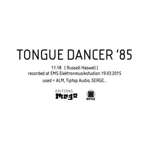 Tongue Dancer '85