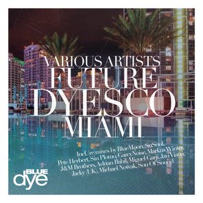 Future Dyesco Miami