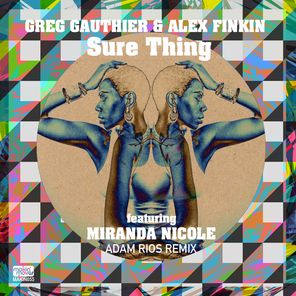 Sure Thing (Adam Rios Remixes)