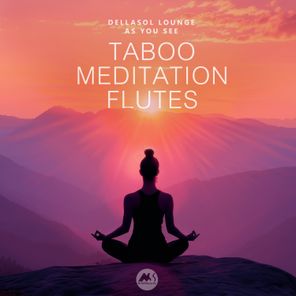 Taboo Meditation Flutes