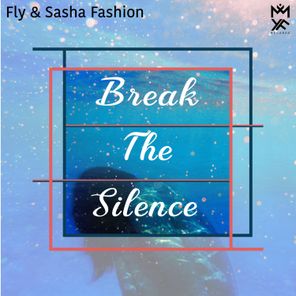 Break the Silence