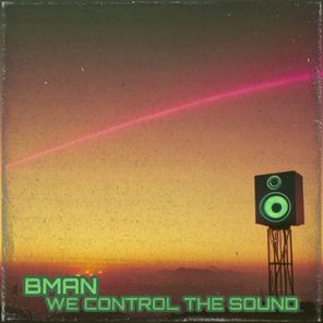 We Control The Sound