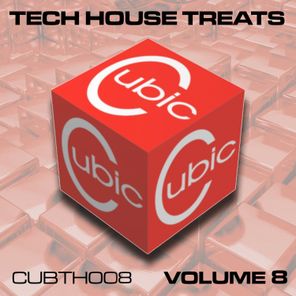 Cubic Tech House Treats, Vol. 8