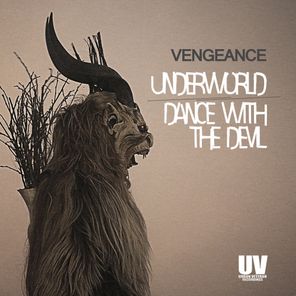 Underworld / Dance With The Devil