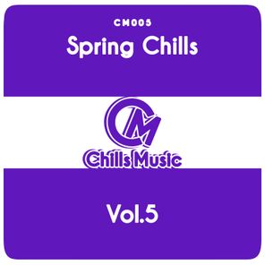 Spring Chills Vol.5