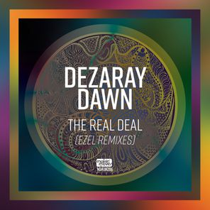 The Real Deal (Ezel Remixes)