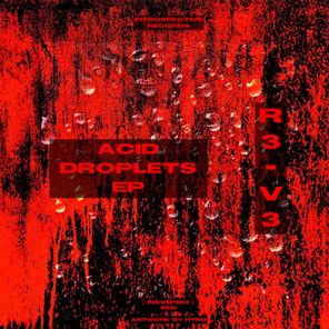 Acid Droplets EP