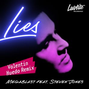 Lies (Valentin Huedo Remix)