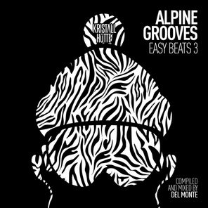 Alpine Grooves Easy Beats 3 (Kristallhütte) (DJ Mix)