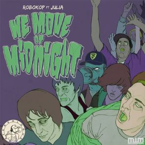 We Move At Midnight - Stereologue Electro Remix