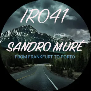 From Frankfurt To Porto
