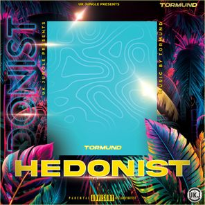 UK Jungle Records Presents: Tormund - Hedonist
