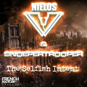 The Selfish Intent (Feat. Snoepertrooper)