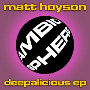 Deepalicious EP