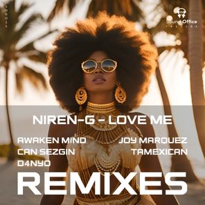 Love Me Remixes